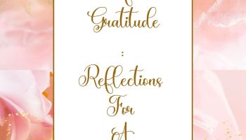 Attitude Of Gratitude: Reflections For A Thankful Life PDF Printable