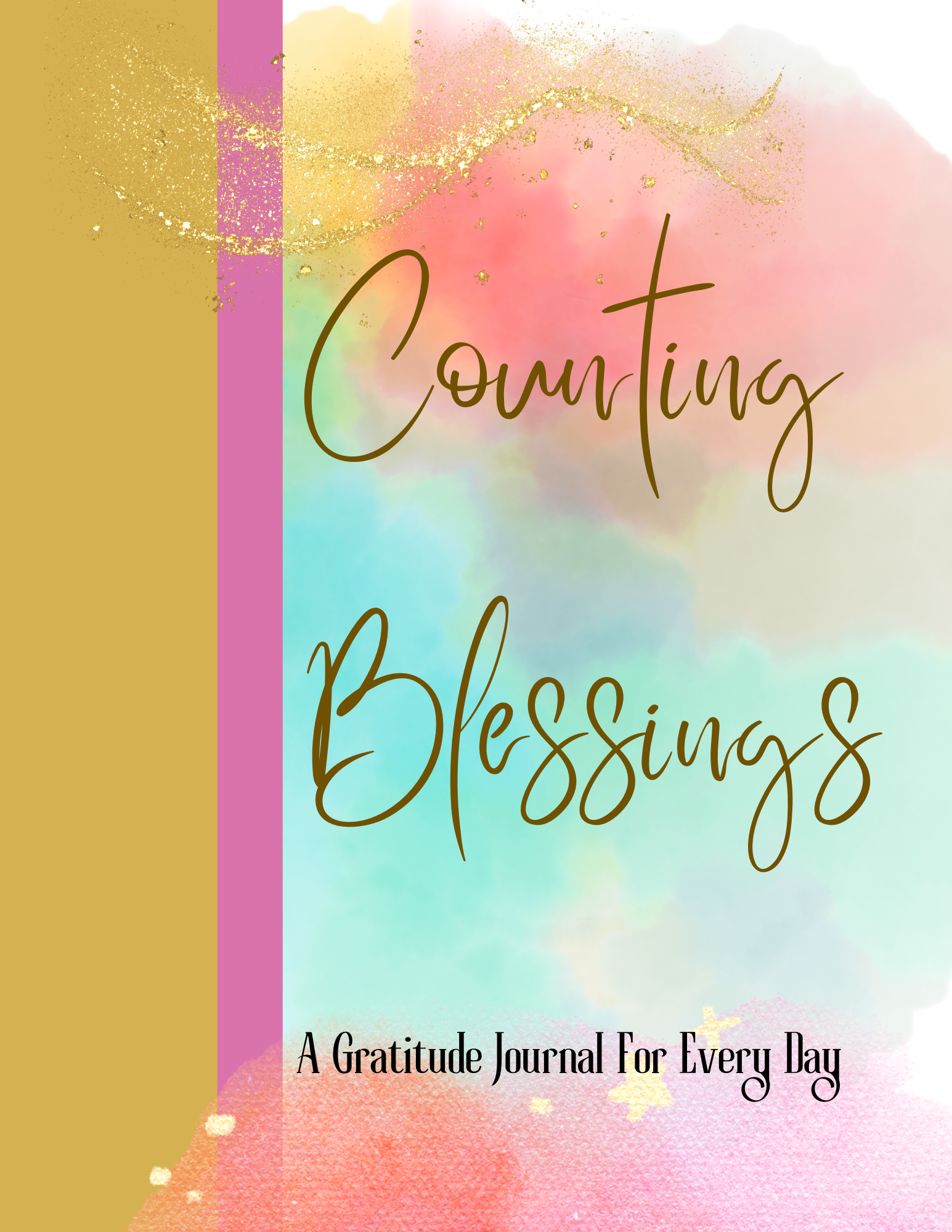 Counting Blessings - A Gratitude Journal For Everyday