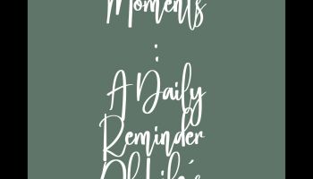 Grateful Moments: A Daily Reminder Of Life's Blessings PDF Printable