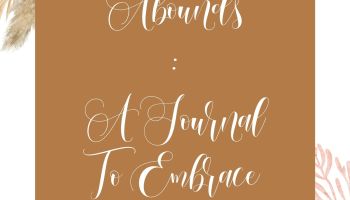 Gratitude Abounds: A Journal To Embrace Life's Beauty Printable PDF