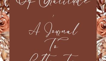 The Gift Of Gratitude: A Journal To Cultivate Thankfulness Printable PDF