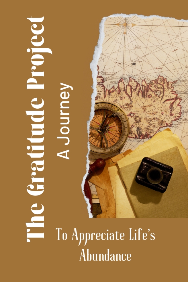 The Gratitude Project: A Journey To Appreciate Life's Abundance PDF Printable